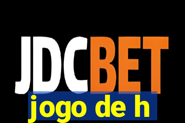 jogo de h